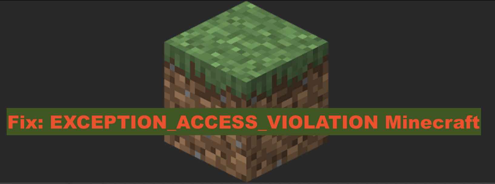Fix EXCEPTION_ACCESS_VIOLATION Minecraft